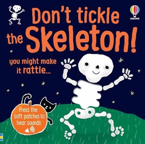 Don tickle the - don't,